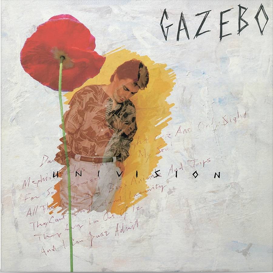 Gazebo – Univision (reissue)